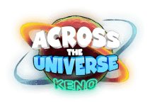 Across The Universe: Keno