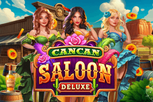 Cancan Saloon Deluxe