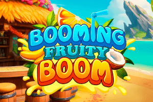 Booming Fruity Boom!