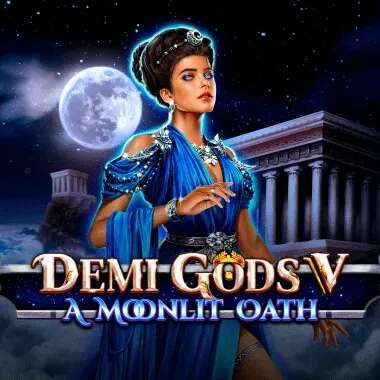 Demi Gods V - A Moonlit Oath