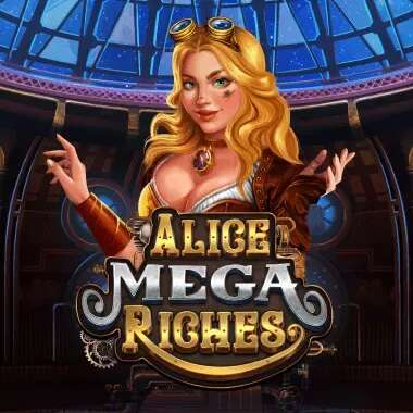 Alice Mega Riches