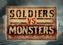 Soldiers vs Monsters