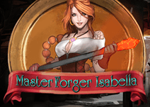 Master Forger Isabella