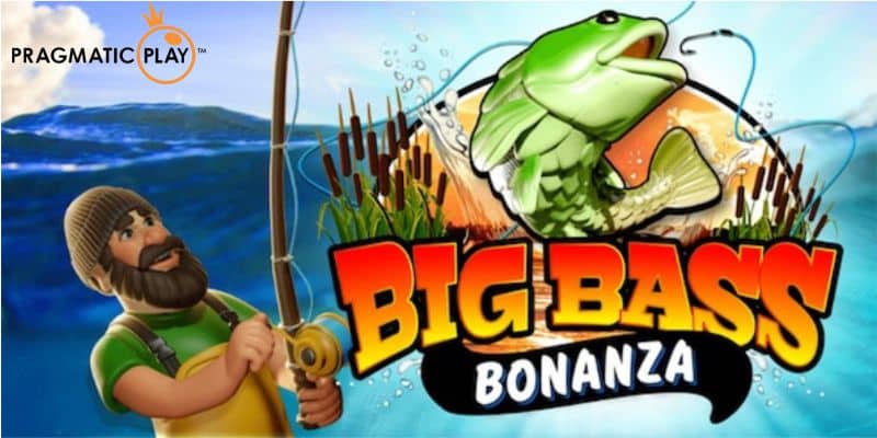 Big Bass Bonanza Slot