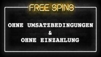 Freispiele ohne Umsatzbedingungen und ohne Einzahlung